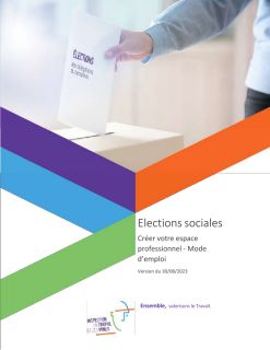 Elections sociales : Espace professionnel - Mode d'emploi